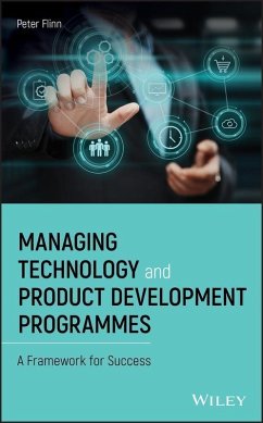 Managing Technology and Product Development Programmes (eBook, PDF) - Flinn, Peter