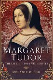 Margaret Tudor (eBook, ePUB)