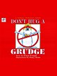 Don't Hug a Grudge (eBook, ePUB) - Bild 1
