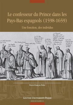 Cover Le confesseur du Prince dans les Pays-Bas espagnols (1598-1659) (eBook, PDF)