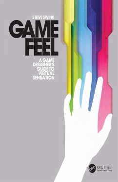 Game Feel (eBook, PDF) - Swink, Steve