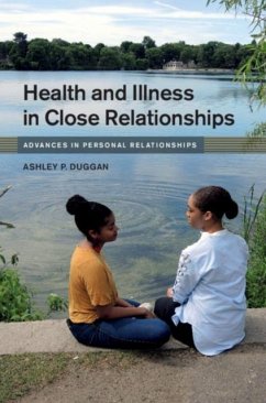 Health and Illness in Close Relationships (eBook, PDF) - Duggan, Ashley P.