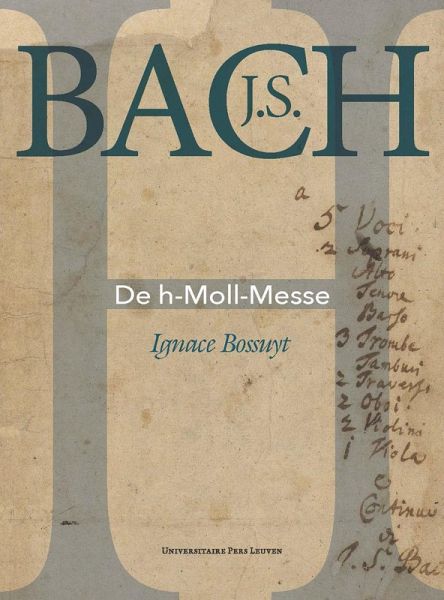 J.S. Bach. De h-Moll-Messe (eBook, PDF)
