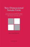 Two-Dimensional Sonata Form (eBook, PDF) Two-Dimensional Sonata Form (eBook, PDF)