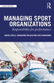 Managing Sport Organizations (eBook, ePUB)