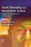 Youth Offending and Restorative Justice (eBook, PDF)