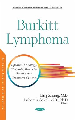 Burkitt Lymphoma: Updates in Etiology, Diagnosis, Molecular Genetics and Treatment Options (eBook, PDF)