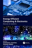 Energy Efficient Computing & Electronics (eBook, PDF)