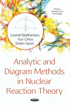Analytic and Diagram Methods in Nuclear Reaction Theory (eBook, PDF)