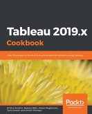 Tableau 2019.x Cookbook (eBook, ePUB)