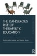 The Dangerous Rise of Therapeutic... - Bild 1
