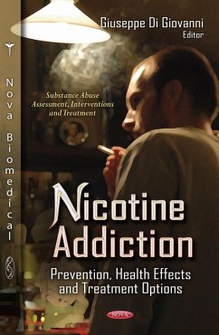 Cover Nicotine Addiction: Prevention, Health Effects and Treatment Options (eBook, PDF)