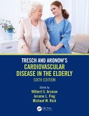 Tresch and Aronow's Cardiovascular Disease in the Elderly (eBook, PDF)