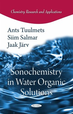Cover Sonochemistry in Water Organic Solutions (eBook, PDF)