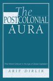 The Postcolonial Aura (eBook, ePUB)