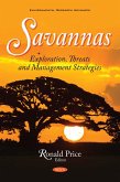 Savannas: Exploration, Threats and Management Strategies (eBook, PDF) Savannas: Exploration, Threats and Management Strategies (eBook, PDF)