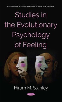 Studies in the Evolutionary Psychology of Feeling (eBook, PDF)