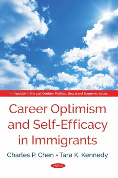 Career Optimism and Self-Efficacy in Immigrants (eBook, PDF)