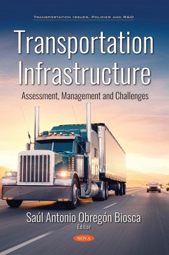 Cover Transportation Infrastructure: Assessment, Management and Challenges (eBook, PDF)