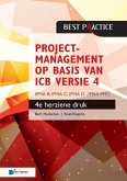 Projectmanagement op basis van ICB versie 4 - 4de herziene druk - IPMA B, IPMA C, IPMA-D , IPMA PMO (eBook, ePUB)