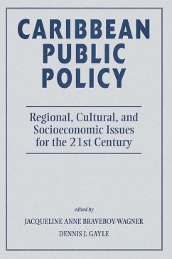 Caribbean Public Policy (eBook, PDF) - Braveboy-Wagner, Jacqueline Anne; Gayle, Dennis J