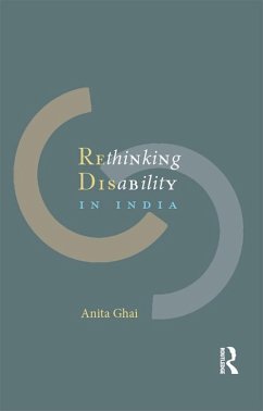 Rethinking Disability in India (eBook, PDF) - Ghai, Anita