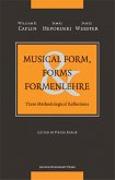 Musical Form, Forms & Formenlehre (eBook, PDF) Musical Form, Forms & Formenlehre (eBook, PDF)