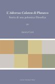 L'Adversus Colotem di Plutarco (eBook, PDF) L'Adversus Colotem di Plutarco (eBook, PDF)