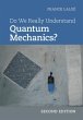 Do We Really Understand Quantum... - Bild 1