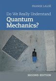 Do We Really Understand Quantum Mechanics? (eBook, ePUB)