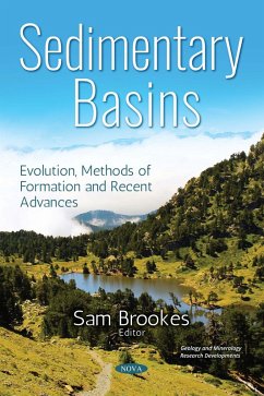 Sedimentary Basins: Evolution, Methods of Formation and Recent Advances (eBook, PDF)