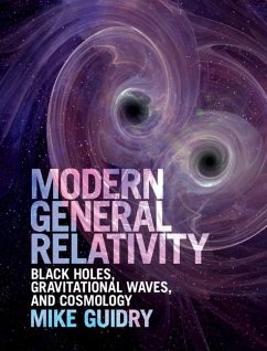 Modern General Relativity (eBook, ePUB) - Guidry, Mike