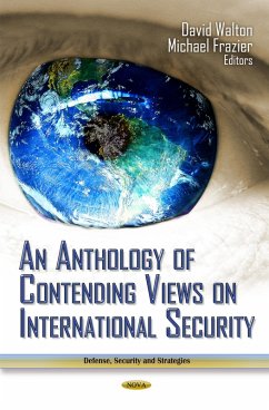 An Anthology of Contending Views on International Security (eBook, PDF)