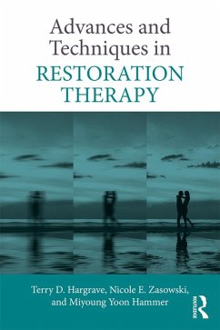 Advances and Techniques in Restoration Therapy (eBook, PDF) - Hargrave, Terry D.; Zasowski, Nicole E.; Yoon Hammer, Miyoung
