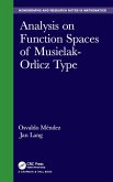 Analysis on Function Spaces of Musielak-Orlicz Type (eBook, PDF)