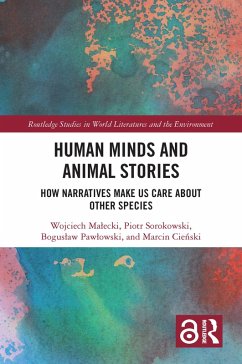 Human Minds and Animal Stories (eBook, PDF) - Malecki, Wojciech; Sorokowski, Piotr; Pawlowski, Boguslaw; Cienski, Marcin