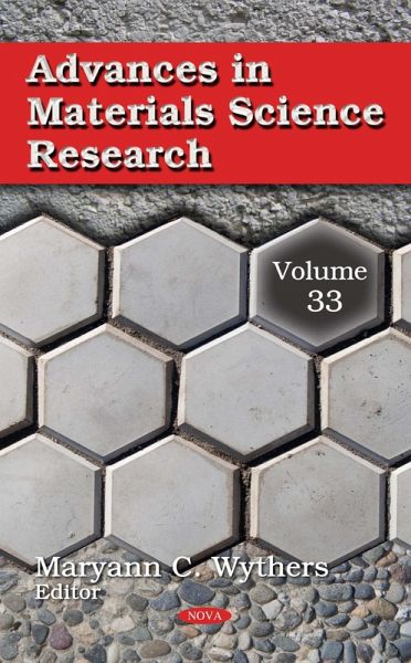 Advances in Materials Science Research. Volume 33 (eBook, PDF) Advances in Materials Science Research. Volume 33 (eBook, PDF)