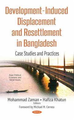 Development-Induced Displacement and Resettlement in Bangladesh: Case Studies and Practices (eBook, PDF)