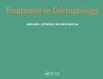 Treatment in Dermatology (eBook, PDF)