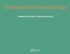 Treatment in Dermatology (eBook, PDF) - Leppard, Barbara