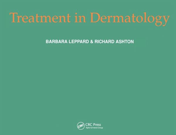 Treatment in Dermatology (eBook, PDF)