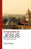 In the Steps of Jesus (eBook, ePUB)