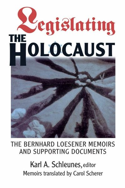 Legislating The Holocaust (eBook, ePUB) Legislating The Holocaust (eBook, ePUB)