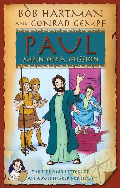 Paul, Man on a Mission (eBook, ePUB) Paul, Man on a Mission (eBook, ePUB)