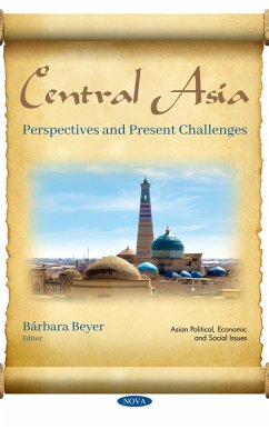 Central Asia: Perspectives and Present Challenges (eBook, PDF)