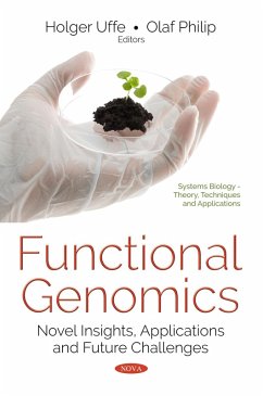 Functional Genomics: Novel Insights, Applications and Future Challenges (eBook, PDF)
