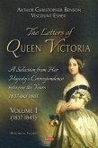 The Letters of Queen Victoria. A Selection from Her Majesty's Correspondence between the Years 1837 and 1861. Volume 1 (1837-1843) (eBook, PDF) The Letters of Queen Victoria. A Selection from Her Majesty's Correspondence between the Years 1837 and 1861. Volume 1 (1837-1843) (eBook, PDF)