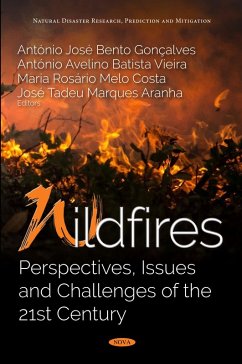 Wildfires: Perspectives, Issues and Challenges of the 21st Century (eBook, PDF)