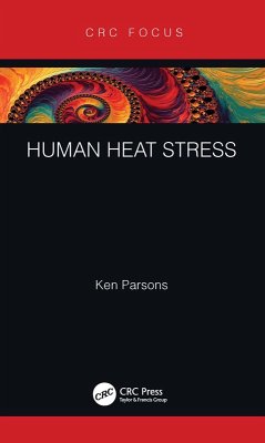 Human Heat Stress (eBook, ePUB) - Parsons, Ken