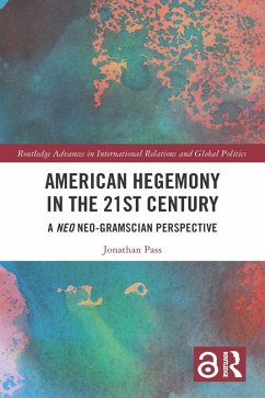 Cover American Hegemony in the 21st Century (eBook, ePUB)